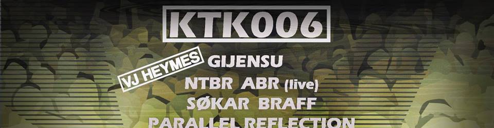 KTK Records 006 : Gijensu & Residents
