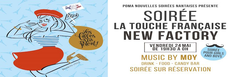 La Touche Française by POMA-Nouvelles Soirées Nantaises au New Factory