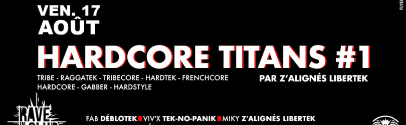 Hardcore Titans #1 By Z'alignés Libertek