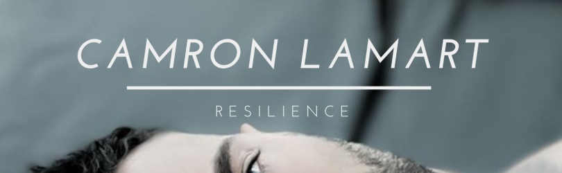 Single "Résilience" de Camron Lamart