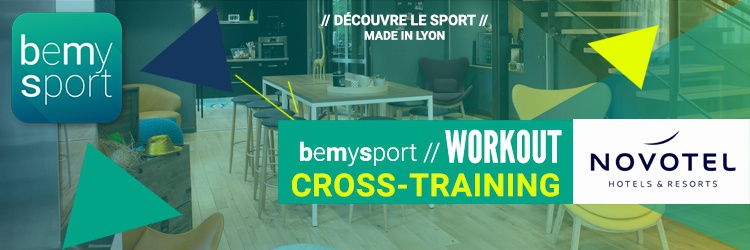 WORKOUT BeMySport - Novotel Lyon Gerland