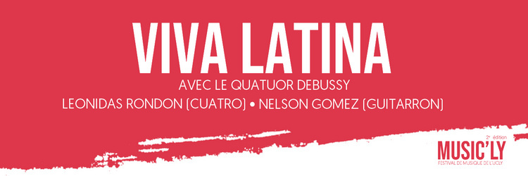 Concert Viva Latina (Festival Music'Ly)