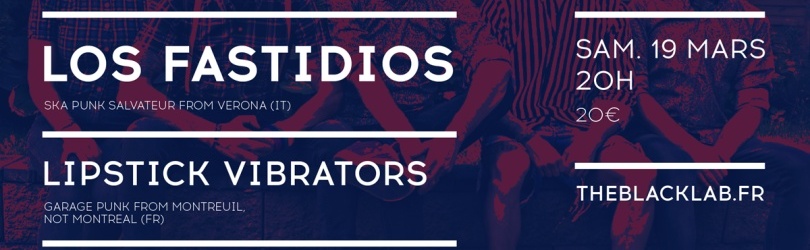 LOS FASTIDIOS + LIPSTICK VIBRATORS
