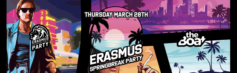 Spring Break Party // Erasmus & International Students