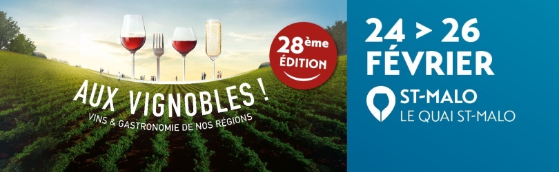 Salon Aux Vignobles ! Saint-Malo 2024