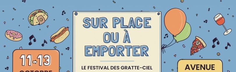 FESTIVAL SUR PLACE OU A EMPORTER - 10ème édition