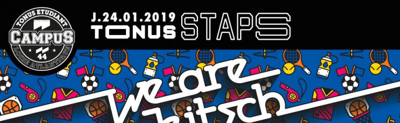 Tonus STAPS - We Are Kitsch / Warehouse Nantes
