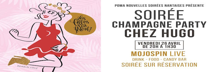 Champagne Groovy Rock Party chez Hugo by POMA-NOUVELLES SOIRÉES NANTAISES
