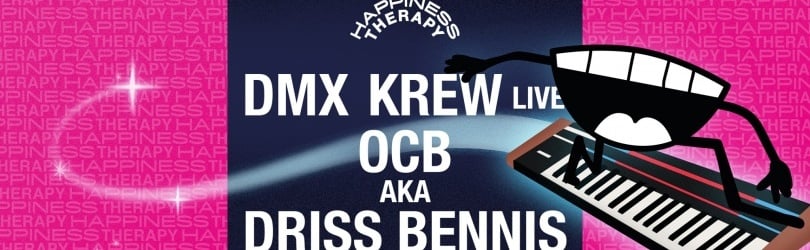 Happiness Therapy : DMX Krew live — OCB aka Driss Bennis