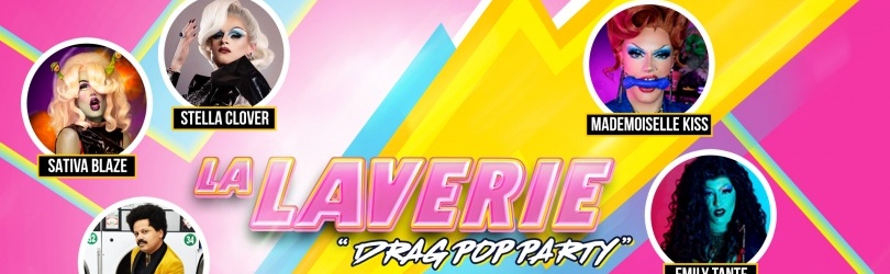 La Laverie #5 drag & pop party - samedi 25 septembre