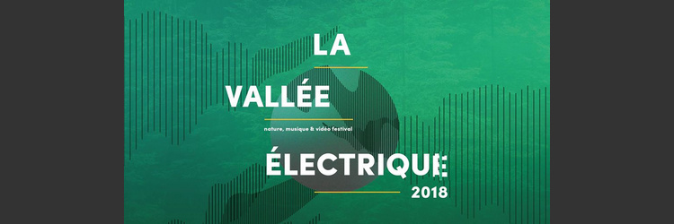 La Vallée Électrique 2018