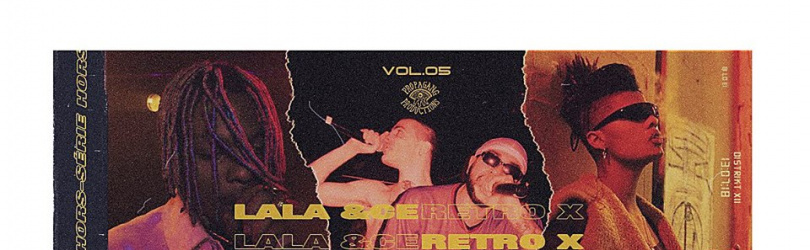 Hs Vol.5 : Lala &ce / Retro X / Mazoo - So Sama - Rolla ( Nc )