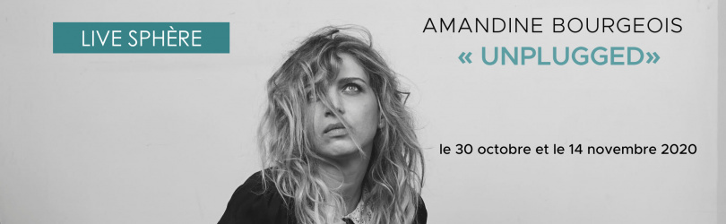 Live Sphère : Amandine Bourgeois