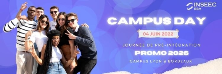 CAMPUS DAY - INSEEC BBA BORDEAUX (Admissibles 2022)