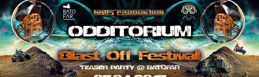 Odditorium #2 - Blast Off Festival (Teaser Party)