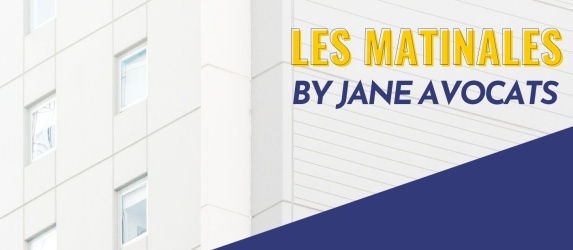 Les Matinales by JANE Avocats