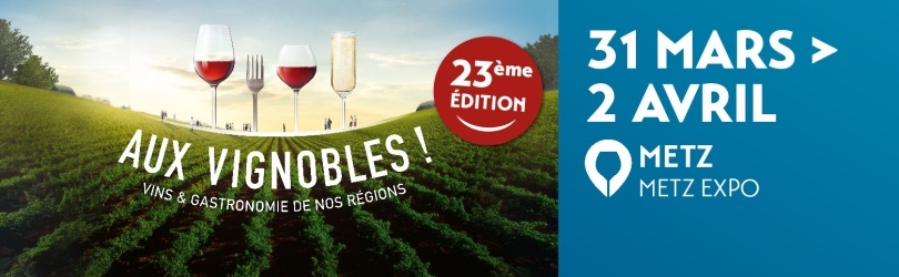 Aux Vignobles ! Metz 2023