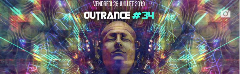 Outrance #34 ॐ Hujaboy • Purist / Vendredi 26 Juillet