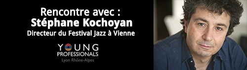 ♫ Rencontre avec le Directeur de Jazz à Vienne 27/03 ♫