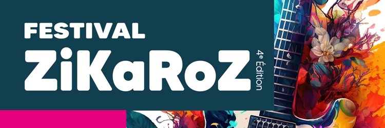 Festival ZIKAROZ, 4e édition, 13 mai 2023