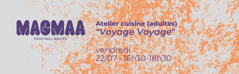 Atelier de cuisine "Voyage voyage" avec Lucie Berthier Gembara
