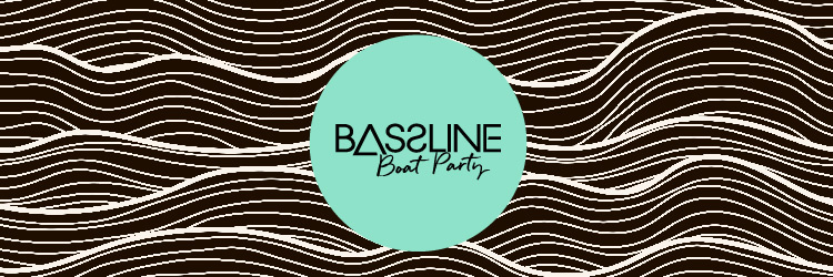 Bassline Boat Party