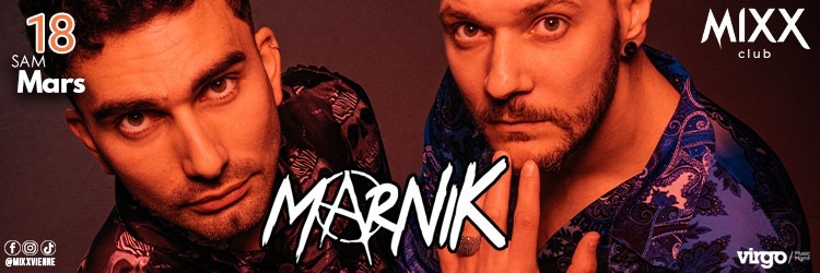 MARNIK - Samedi 18 Mars - MIXX