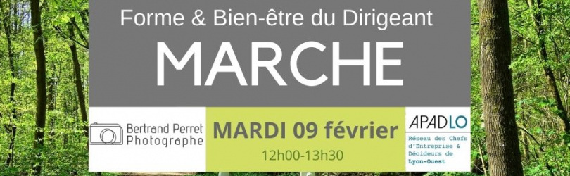 Marche Forme/Bien-Etre & Entreprises by APADLO - Mardi 09 février 2021