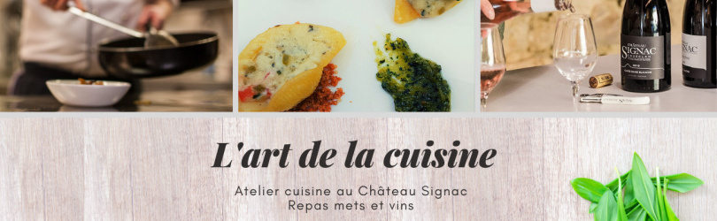 Atelier cuisine - Château Signac
