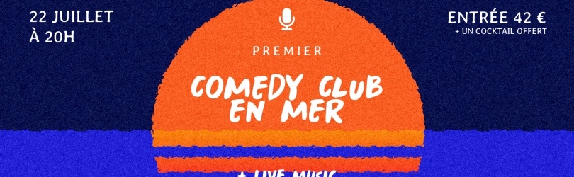 Comedy Club sur la Mer