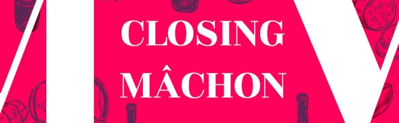 Mâchon'Week 2023 : Closing Mâchon