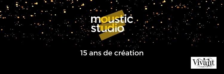 Anniversaire de Moustic Studio