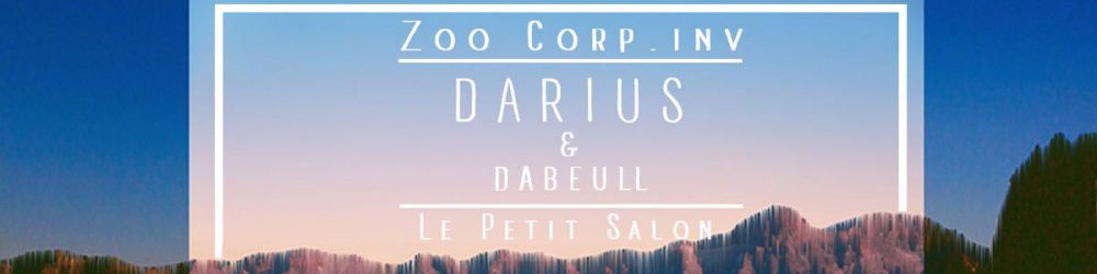 COMPLET / Zoo Corp inv. Darius& Dabeull