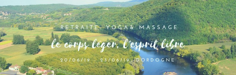 Retraite de yoga en Dordogne