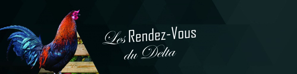 #2 Plaisirs d'Ici - Les Rendez-Vous du Delta