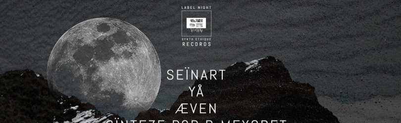 Synth Ethique Label Night