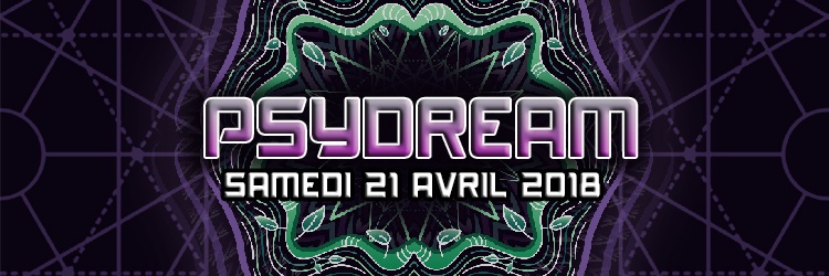 Psydream ⇝ Psychedelic Indoor Party / Nord Ardeche