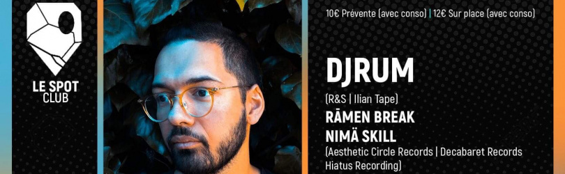 DJRUM (R&S | Ilian Tape) , Rāmen Break, Nimä Skill