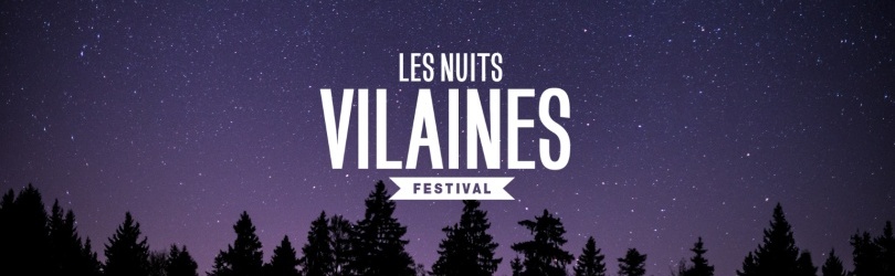 FESTIVAL LES NUITS VILAINES - 2023