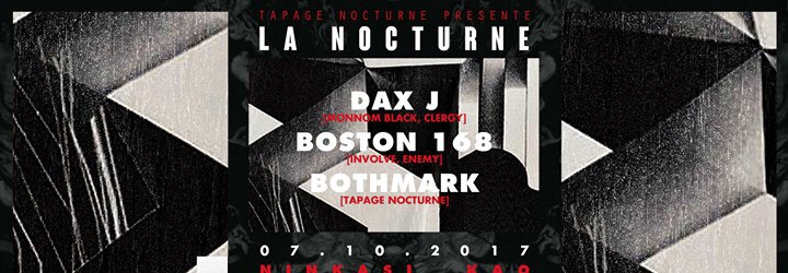 La Nocturne - Dax J & Boston 168 Live - Kao
