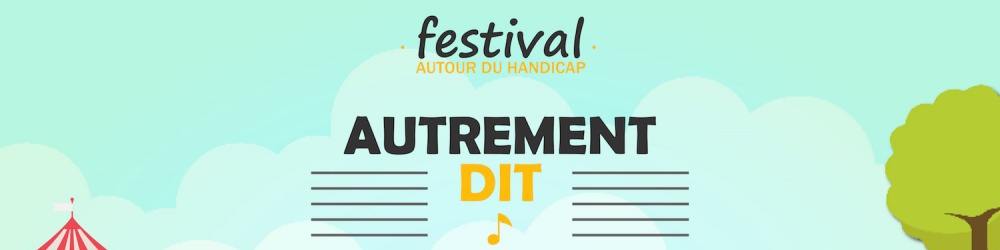 Festival Autrement Dit