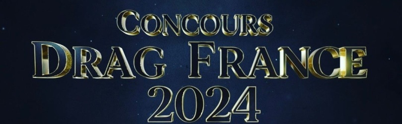 Concours Drag France 2024 - Lyon édition