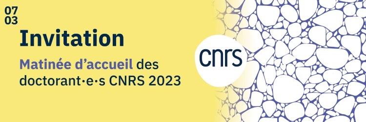 La matinée des doctorant·e·s  CNRS 2023