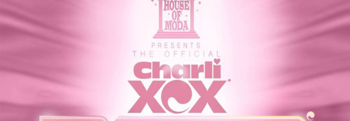 House of Moda presents : Charli XCX Pop 2 Aftershow