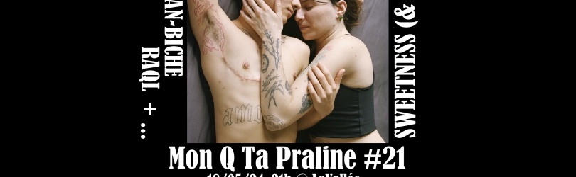 Mon Q Ta Praline #21 // 15 ans, holy shit // SWEETNESS & PRIDE edition