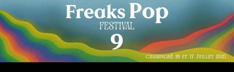 Freaks Pop Festival #9