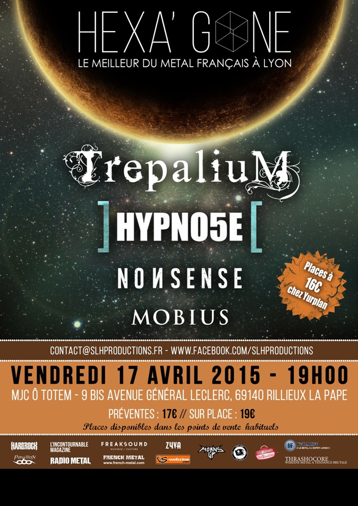 HEXA'GONE avec TREPALIUM + HYPNO5E + NONSENSE + MOBIUS à Lyon