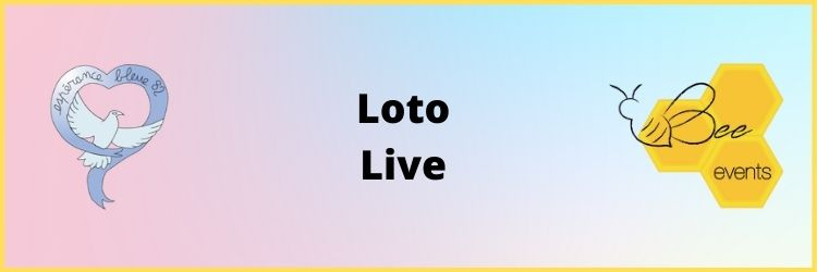 Loto Live Bee Events Pack 3 lotos (Lundi 12/ Mercredi 14/ Vendredi 16)