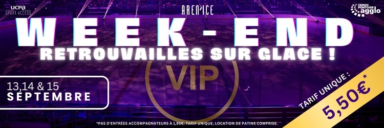 WEEK-END VIP : Les retrouvailles