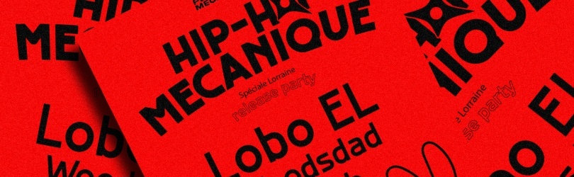 HIP-HOP MECANIQUE spéciale Lorraine + Release Party Lobo EL live - open-mic
